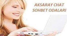 Aksaray Sohbet Odaları
