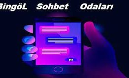 Bingöl Sohbet Siteleri