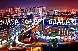 Bursa Sohbet Odaları