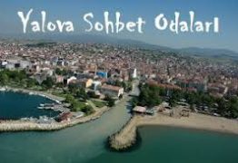 Yalova Sohbet Odaları
